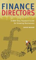 Finance Directors: A BDO Hayward Guide for Growing Businesses (BDO Stoy Hayward Guide for Growing Businesses) 186197454X Book Cover