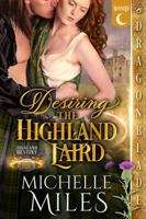 Desiring the Highland Laird 1969349069 Book Cover