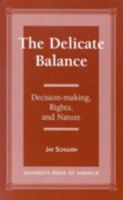 The Delicate Balance 0761804331 Book Cover