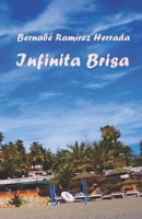 Infinita Brisa: Poemas inspiradores de coraje y amor B09X68W7YN Book Cover