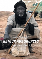 Retour aux sources: Chercheur d'eau 2 B0DW3MQ5HG Book Cover