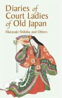 Diaries of Court Ladies of Old Japan 0486432041 Book Cover