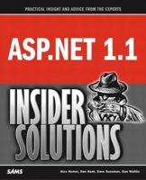 ASP.NET 1.1 Insider Solutions 0672326744 Book Cover