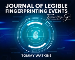 Journal of Legible Fingerprinting Events 9692293602 Book Cover