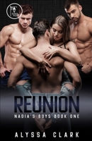 Reunion (Nadia's Boys) 1951831179 Book Cover