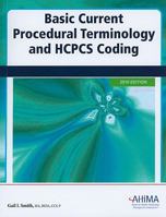 Basic Current Procedural Terminology and HCPCS Coding 2012 1584261277 Book Cover