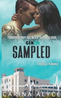 Sampled: A Steamy Medical Romance B0BN4TK2P7 Book Cover