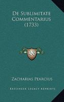 De Sublimitate Commentarius (1733) 116593681X Book Cover