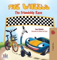 The Wheels -The Friendship Race (Polish English Bilingual Book) 152591846X Book Cover
