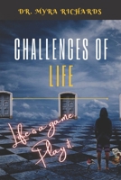 Challenges Of Life: Life is a game. Play it. B09KDSNPSZ Book Cover