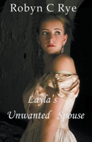 Layla's Unwanted Spouse (The Buckingham Sisters) B0CRJZH94V Book Cover