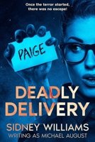 Deadly Delivery 1637892543 Book Cover