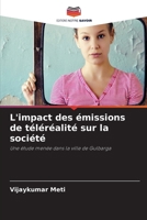 L'impact des émissions de téléréalité sur la société (French Edition) 6630417615 Book Cover