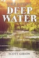 Treading Deep Water 1981496270 Book Cover