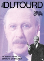Jean Dutourd (French Edition) 2268017990 Book Cover