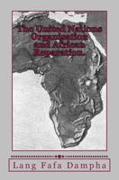 The United Nations Organisation and African Reparation. 1518881645 Book Cover