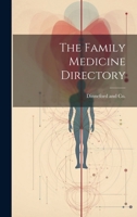The Family Medicine Directory 1021958042 Book Cover