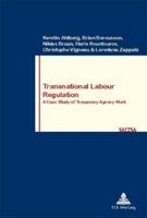 Transnational Labour Regulation: A Case Study of Temporary Agency Work 9052014175 Book Cover