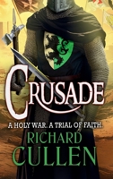Crusade 1836033664 Book Cover