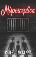 Misperception B0BGNL31HV Book Cover