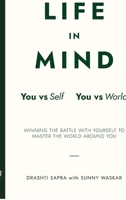 Life in Mind: You vs Self / You vs World B0GK2482JS Book Cover