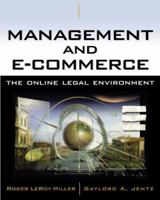 Management and E-Commerce: The Online Legal Environment 0324122748 Book Cover