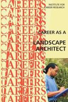 Career as a Landscape Architect 1512008125 Book Cover