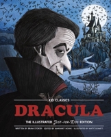 Dracula - Kid Classics: The Classic Edition Reimagined Just-for-Kids! (Illustrated  Abridged for Grades 4 – 7) (Kid Classic #2) 1951511255 Book Cover