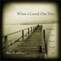 When a Loved One Dies 0806642696 Book Cover
