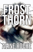 Frost Thorn B0DRMFQCFK Book Cover