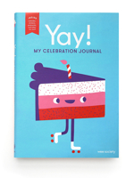 Yay!: My Celebration Journal 1984825623 Book Cover