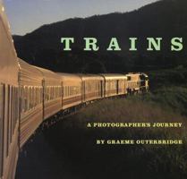 Trains: A Photographer's Journey 0810944812 Book Cover