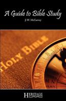 A Guide to Bible Study 0981970346 Book Cover
