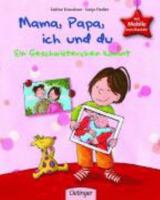 Mama, Papa, ich und du. Ein Geschwisterchen kommt. Mit Mobile zum Basteln 3789167851 Book Cover