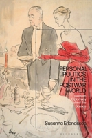 Personal Politics in the Postwar World: Western Diplomacy Behind the Scenes 1350289175 Book Cover