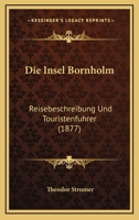Die Insel Bornholm 1272144755 Book Cover