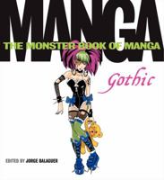The Monster Book of Manga: Gothic 0062210246 Book Cover