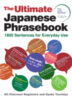 The Ultimate Japanese Phrasebook: 1800 Sentences for Everyday Use (free audio download) 1568366477 Book Cover