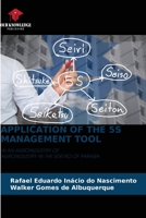 Application of the 5s Management Tool 6205384256 Book Cover
