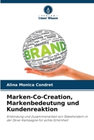 Marken-Co-Creation, Markenbedeutung und Kundenreaktion (German Edition) 6208944171 Book Cover