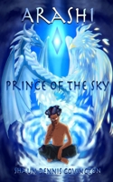 Arashi: Prince of the Sky B08TZ3HSTK Book Cover