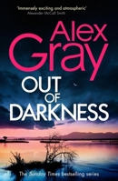 Out of Darkness: The Thrilling New Instalment of the Sunday Times Bestselling Series 140872930X Book Cover