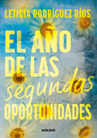 El año de las segundas oportunidades / The Year of Second Chances (Spanish Edition) 8427242808 Book Cover