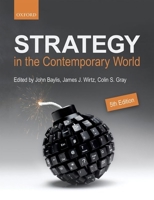 Strategy in the Contemporary World 0198708912 Book Cover