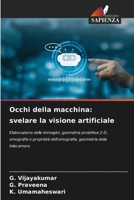 Occhi della macchina: svelare la visione artificiale (Italian Edition) 620647951X Book Cover