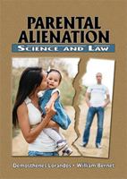 Parental Alienation - Science and Law 0398093245 Book Cover