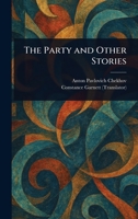 The Party and Other Stories 1022926160 Book Cover