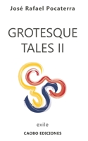 Grotesque Tales II: Exile B08X7N82RW Book Cover