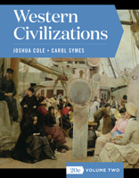 Western Civilizations: Their History and Their Culture, Volume 2: Paperback + Digital Product License Key Folder 0393934896 Book Cover