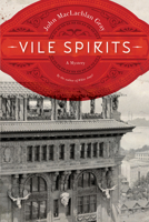 Vile Spirits 1771622776 Book Cover